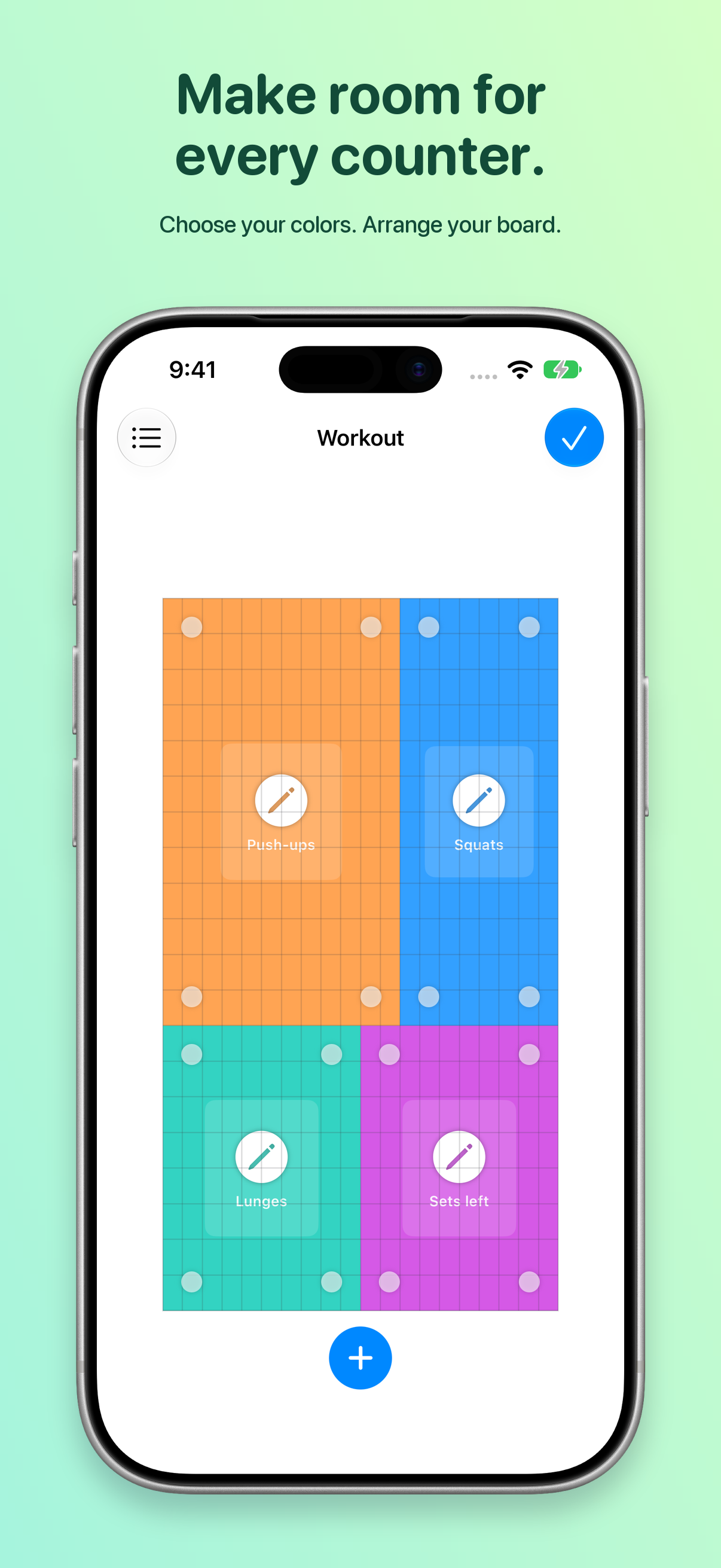 Make room for every counter. Choose your colors. Arrange your board.
