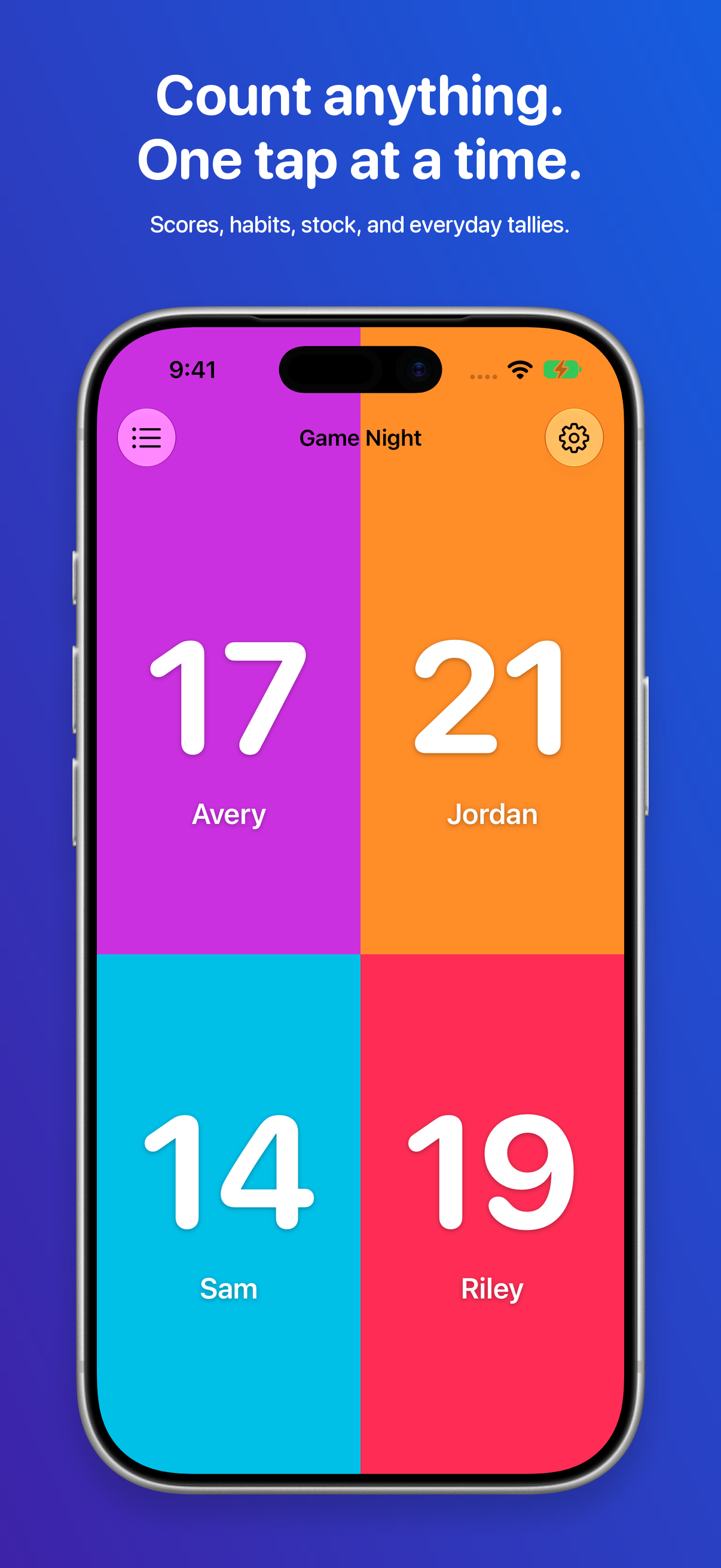 Count anything. One tap at a time. Scores, habits, stock, and everyday tallies.